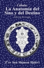 La Anatomia Del Sino y Del Destino - Book