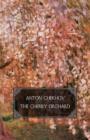The Cherry Orchard : A Comedy in Four Acts - Book