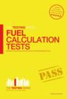 Fuel Calculation Tests : Sample Test Questions and Answers - Book
