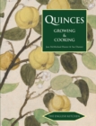Quinces : Growing and Cooking - Book