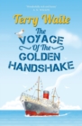 The Voyage of the Golden Handshake - Book
