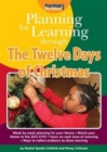 Planning for Learning Through the Twelve Days of Christmas - Book