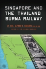 Singapore and the Thailand-Burma Railway - eBook