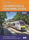 British Railways Locomotives & Coaching Stock 2020 : The Rolling Stock of Britain's Mainline Railway Operators - Book