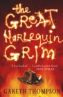 The Great Harlequin Grim - Book