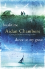 Breaktime & Dance on My Grave - Book