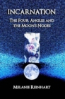 Incarnation: The Four Angles and the Moon's Nodes - eBook