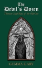 The Devil's Dozen : Thirteen Craft Rites of the Old One - Book