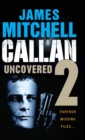 Callan Uncovered : Volume 2 - Book
