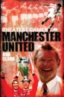 Manchester United Greatest Games : The Red Devils' Fifty Finest Matches - Book
