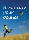 Recapture your bounce - eBook
