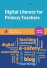 Digital Literacy for Primary Teachers - Book