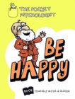 Pocket Psychologist - Be Happy - Book