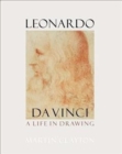 Leonardo da Vinci: A life in drawing - Book