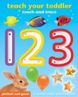 Teach Your Toddler Touch-and-Trace: 123 - Book