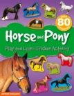 Play and Learn Sticker Activity: Horse and Pony - Book