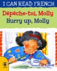 Hurry Up, Molly/Depeche-toi, Molly - eBook