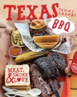 Texas BBQ : Meat, smoke & love - Book