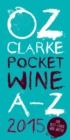 Oz Clarke Pocket Wine Book 2015 - eBook