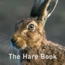 Nature Book Series, The: The Hare Book - Book