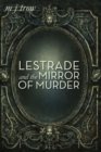 Lestrade and the Mirror of Murder - Book