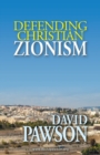 Defending Christian Zionism - Book