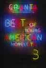 Granta 139 : Best of Young American Novelists - eBook