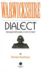 Warwickshire (Shakespeare Country) Dialect - Book