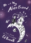 Me and My Alien Friend : Cosmic Poems about Friendship - Book