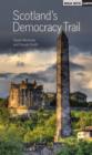 Scotland's Democracy Trail - Book