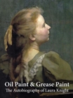 Oil Paint and Grease Paint - Book