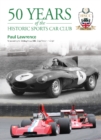 50 Years of the Historic Sports Car Club - Book