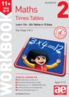 11+ Times Tables Workbook 2 : 15 Day Learning Programme for 13x - 20x Tables - Book