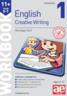 11+ Creative Writing Workbook 1 - Book