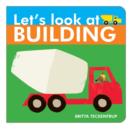 Let's Look at Building - Book