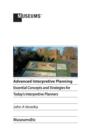 Advanced Interpretive Planning : Essential Concepts and Strategies for Today's Interpretive Planners - Book