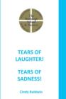 Tears of Laughter! Tears of Sadness! - Book
