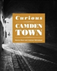 Curious Camden Town - Book