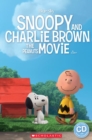 Snoopy and Charlie Brown: The Peanuts Movie - Book