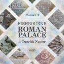 Mosaics of Fishbourne Roman Palace - Book