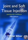 Joint and Soft Tissue Injection : Injecting with Confidence - eBook
