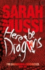 Here Be Dragons - eBook