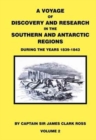 A Voyage of Discovery & Research in the Southern and Antarctic Regions During the Years 1839 - 1843 : No. 2 - Book