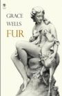 Fur: Grace Wells - Book