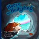 Harry the Hedgehog - Book