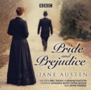 Pride and Prejudice : A BBC Radio 4 full-cast dramatisation - Book