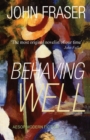 Behaving Well - Book