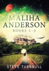 Maliha Anderson, Books 1-3 - Book