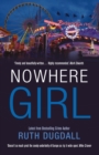 Nowhere Girl : Page-Turning Psychological Thriller Series with Cate Austin - Book