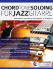 Chord Tone Soloing fu&#776;r Jazzgitarre - Book